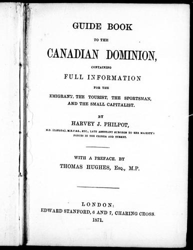 Guide book to the Canadian Dominion by Harvey J. Philpot
