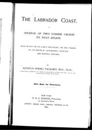 Cover of: The Labrador coast by by Alpheus Spring Packard.
