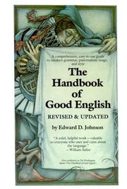 Cover of: The handbook of good English