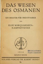 Das Wesen des Osmanen by Marquardsen, Else von Kamphövener