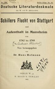 Cover of: Schiller's Flucht von Stuttgart und Aufenthalt in Mannheim von 1782 bis 1785