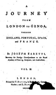 Cover of: A Journey from London to Genoa,: Through England, Portugal, Spain, and France. by Giuseppe Marco Antonio Baretti, Giuseppe Marco Antonio Baretti