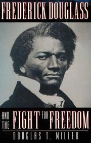 Cover of: Frederick Douglass and the Fight for Freedom (Makers of America)