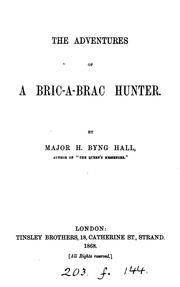 Cover of: The adventures of a bric-à-brac hunter by Herbert Byng Hall