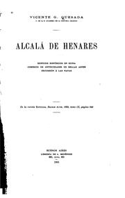 Cover of: Alcalá de Henares, edificios históricos en ruina, comercio de antiguedades de Bellas Artes ... by Vicente Gregorio Quesada