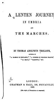 Cover of: A Lenten Journey in Umbria and the Marches by Thomas Adolphus Trollope