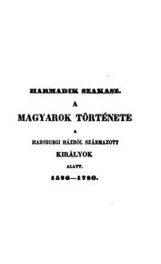 A magyarok története by Horváth, Mihály