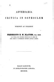Adversaria critica in Sophoclem by Frederick Henry Marvell Blaydes