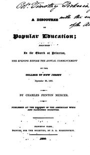 Cover of: A Discourse on Popular Education: Delivered in the Church at Princeton, the Evening Before the ...