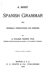 Cover of: A Brief Spanish Grammar with Historical Introductions and Exercises