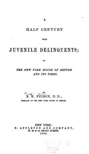 Cover of: A Half Century with Juvenile Delinquents