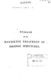 Cover of: The Aesthetic Treatment of Bridge Structures ...