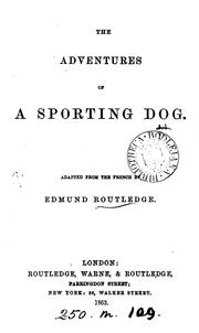 Cover of: The adventures of a sporting dog, adapted from the Fr