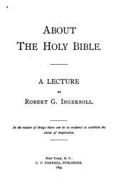Cover of: About the Holy Bible: A Lecture