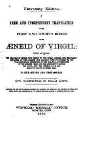 Cover of: A Free and Independent Translation of the First and Fourth Books of the Aeneid of Virgil ...