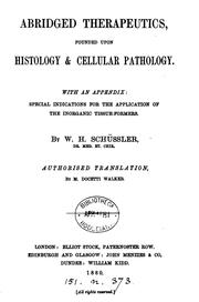 Cover of: Abridged therapeutics, founded upon histology & cellular pathology, tr. by M.D. Walker