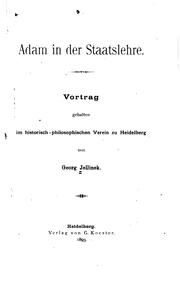 Cover of: Adam in der Staatslehre: Vortrag gehalten im historisch-philosophischen Verein zu Heidelberg