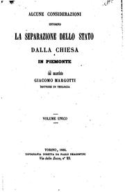 Cover of: Alcune considerazioni intorno la separazione dello stato dalla chiesa in ... by Giacomo Margotti