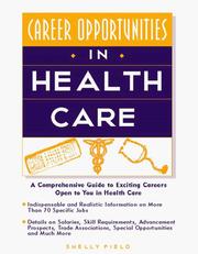 Cover of: Career opportunities in health care