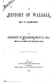 Cover of: A History of Walsall and Its Neighbourhood