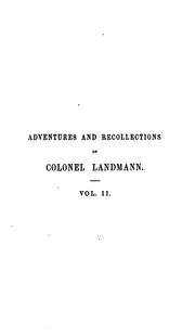 Cover of: Adventures and Recollections of Colonel Landmann