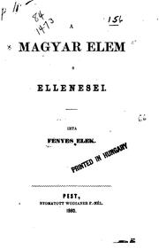 Cover of: A magyar elem s ellenesei