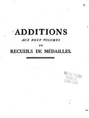 Additions aux neuf volumes de recueils de médailles de rois, de villes, &c by Joseph Pellerin