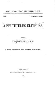 A feltételes elitélés by Lajos Gruber