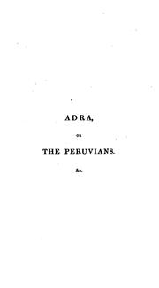Cover of: Adra; Or, The Peruvians; The Ruined City &c