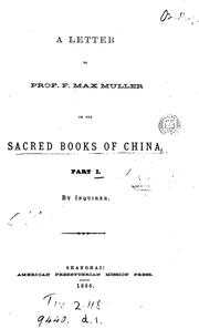 Cover of: A letter to prof. F. Max Muller on the sacred books of China, by Inquirer by Andrew Patton Happer