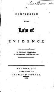 Cover of: A Compendium of the Law of Evidence by Thomas Peake