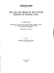 Cover of: The Age and Origin of the Gypsum Deposits of Central Iowa ...