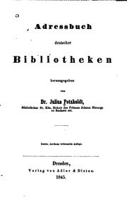 Cover of: Adressbuch deutscher Bibliotheken by Julius Petzholdt