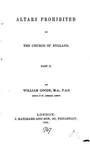 Cover of: Altars prohibited by the Church of England by William Goode