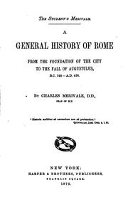 Cover of: A General History of Rome from the Foundation of the City to the Fall of ...