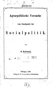 Cover of: Agrarpolitische Versuche vom Standpunkt der Social-politik