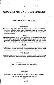 Cover of: A geographical dictionary of England and Wales by William Cobbett, William Cobbett