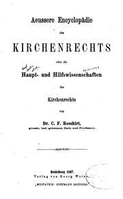 Cover of: Aeussere Encyclopädie des Kirchenrechts; oder, die Hauptund ... by Konrad Eugen Franz Rosshirt