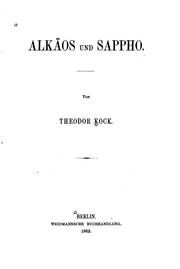 Cover of: Alkäos und Sappho by Theodor Kock
