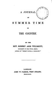 Cover of: A journal of summer time in the country by Robert Aris Willmott