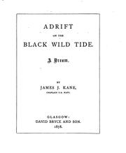 Cover of: Adrift on the black wild tide, a dream