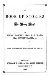 Cover of: A book of stories for young people, by M. Howitt, mrs S.C. Hall, &c
