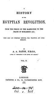 Cover of: A history of the Egyptian revolulution, from the period of the mamelukes to the death of ... by Andrew Archibald Paton