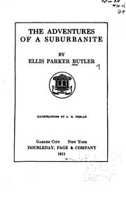 Cover of: The Adventures of a Suburbanite by Ellis Parker Butler