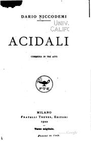 Cover of: Acidalia: commedia in tre atti by Dario Niccodemi