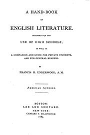 Cover of: A Hand-book of English Literature: Intended for the Use of High Schools, as Well as a Companion ...