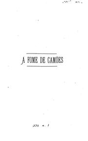 A fome de camões by Gomes Leal