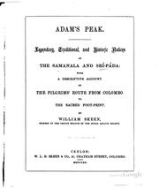 Cover of: Adam's Peak: Legendary, Traditional, and Historic Notices of the Samanala ...