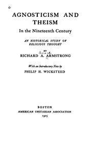 Cover of: Agnosticism and Theism in the Nineteenth Century: An Historical Study of Religious Thought