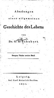 Cover of: Ahndungen einer allgemeinen Geschichte des Lebens by Gotthilf Heinrich von Schubert